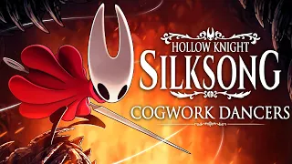 Hollow Knight Silksong OST Cogwork Dancers Official Soundtrack 