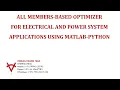 ALL MEMBERS BASED OPTIMIZER FOR ELECTRICAL AND POWER SYSTEM APPLICATIONS USING MATLAB-PYTHON