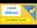 How to install XGBoost Python library 2022 Amit Thinks