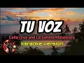 Tu Voz - Celia Cruz and La Sonora Matancera (karaoke version)