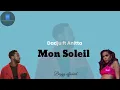 paroles (lyrics) Dadju FT Anitta mon soleil