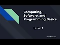 Kickstart Java Lesson 1 Screencast Computer and Software Basics
