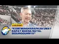 16 Ribu Jemaat Meriahkan Ibadah Natal 2025 di Indonesia Arena Gelora Bung Karno - [LIVE EVENT]