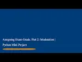 Assigning Exam Grade Part 2 Moderation Python Mini Project