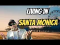 What it s ACTUALLY like living in Santa Monica