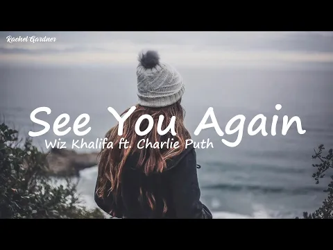 Download MP3 Wiz Khalifa - See You Again ( Lyrics) ft.Charlie Puth