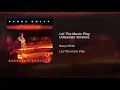 Let The Music Play (Alternate Version)
