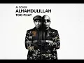 Too Phat - Alhamdulillah (AI Cover | Cinematic Hip-Hop Version)