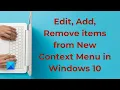 Edit Add Remove items from New Context Menu in Windows 10