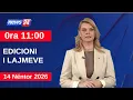 Lagu 14 Janar 2026 Edicioni i Lajmeve në News24 në studio Nisida Tufa (Ora 11:00)