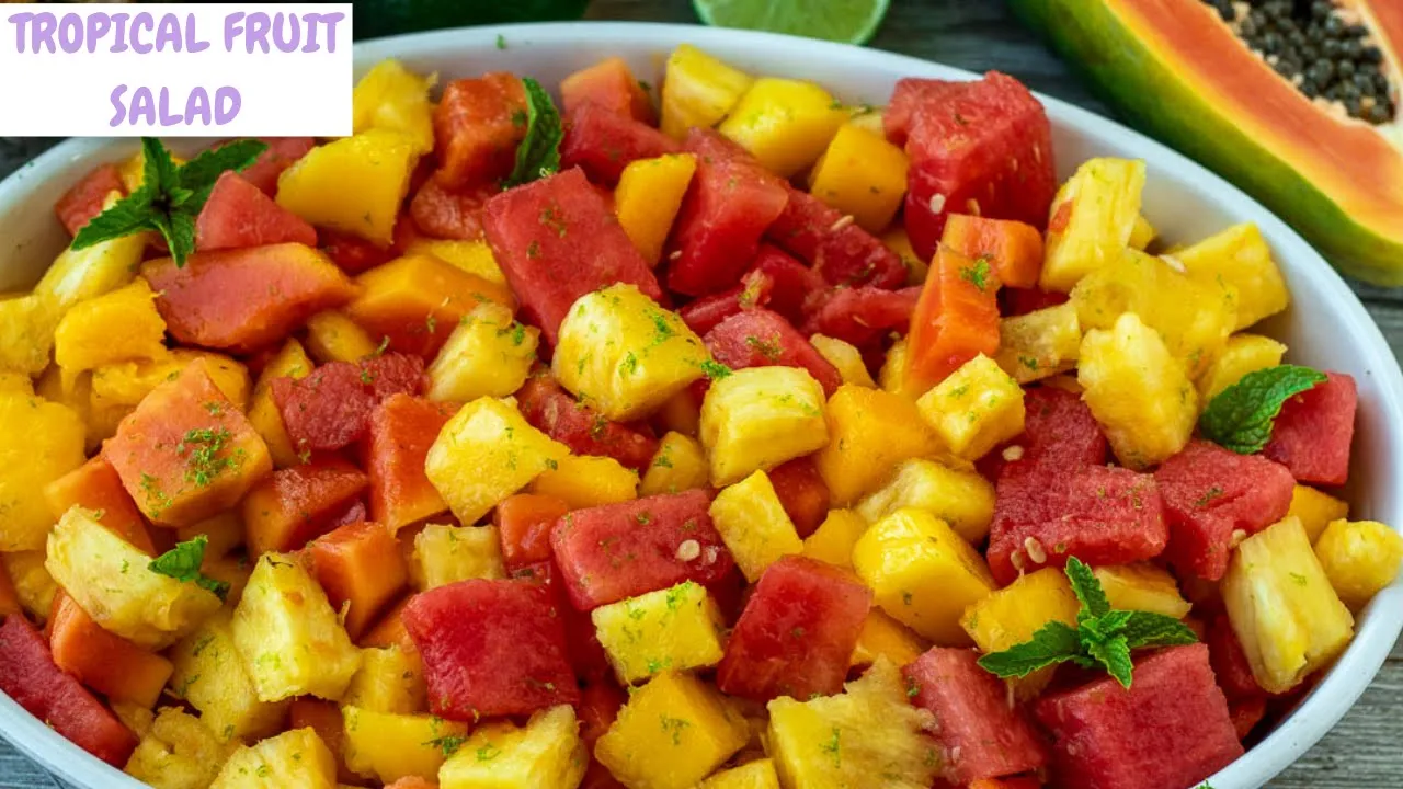 TROPICAL FRUIT SALAD    how to make tropical fruit salad    exotic fruit salad recipe