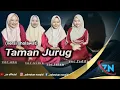 Download Lagu TAMAN JURUG (LAGU JAWA VERSI SHOLAWAT) BY. ZAHROTUN NASYID _VIRAL TIKTOK