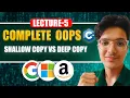 Shallow Copy vs Deep Copy Constructors OOPS Series for Interviews Lecture 5