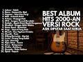 Lagu PLAYLIST LAGU 2000-AN BAND INDONESIA VERSI ROCK | Full Album lagu saat kerja