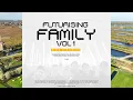 Download Lagu Hadriani - Futurising Family Vol.1 (Mixed by Hadriani)