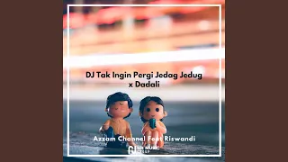 Download DJ Tak Ingin Pergi Jedag Jedug x Dadali MP3