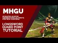 MHGU How to Do Longsword Guard Point Tutorial