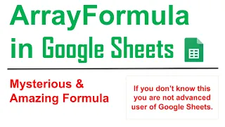 ARRAYFORMULA in Google Sheets in Hindi Google Sheets Arrayformula