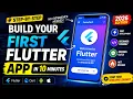 Build Your First Flutter App in just 10 Minutes Beginner Friendly Flutter Tutorial