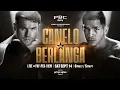 Canelo vs Berlanga September 14 2024 PBC PPV on Prime