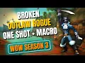 Outlaw Rogue PvP is BROKEN - One Shot Macro Build Season 3