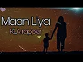 Download Lagu Maan Liya - KLA rapper | Official Video | That Way EP | Prod.Dizzla D beats | Latest Song Of 2021