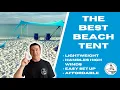 THE BEST Beach Sun Shade Available The Sun Ninja Is My Choice For the Best Beach Tent