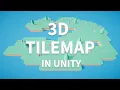 3D Tilemap in Unity