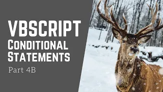 VBScript Part4B - if elseif else Conditional Statements