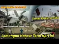 Lagu LAMONGAN HANCUR TOTAL 25/12/2025 || BADAI DAHSYAT 150KM PERJAM DI LAMONGAN HARI INI,TORNADO LAMONGAN