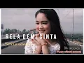 Safira inema _ RELA DEMI CINTA,   BLK records  [ official music lirik ]