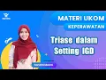 Download Lagu MATERI UKOM : TRIASE DALAM SETTING IGD