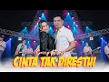 Download Lagu Gerry Mahesa ft Tasya Rosmala - CINTA TAK DIRESTUI (Official Music Video ANEKA SAFARI)