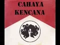 Download Lagu Lirik Dasa Tembang Tercantik - Cahaya Kencana - Ahmad Albar