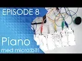 Episode 8 - Piano med micro bit