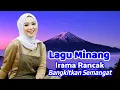 Lagu Minang Paling Rancak, Bangkitkan Semangat Membara