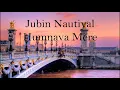 Humnava mere  Audio - Jubin Nautiyal