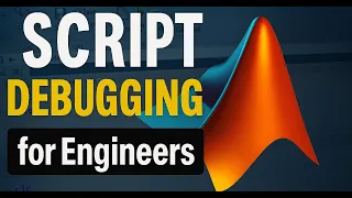Create Debug Scripts in MATLAB Complete Tutorial for Beginners 003