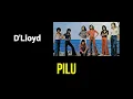 Download Lagu D'Lloyd - Pilu