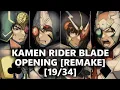 Download Lagu 🎶KAMEN RIDER BLADE | OPENING | REMAKE [19/34] 500 SUB SPECIAL MP3