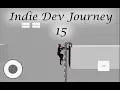 Indie Dev Journey 15 - Ladders