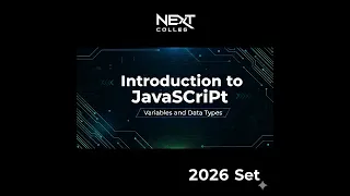 JavaScript 101 Variables Data Types and the Foundation of Programming