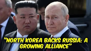North Korea Pledges Full Support for Russia’s Sovereignty