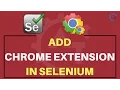 How to Add Chrome Extension In Selenium at Runtime