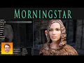 MORNINGSTAR - Minimalistic RACES of Skyrim Immersive passive bonuses for each race Mod SHOWCASE