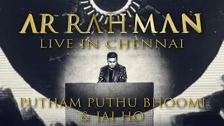 Download Putham Puthu Bhoomi/Jai Ho - A.R. Rahman Live in Chennai MP3