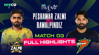 Full Match Highlights | Peshawar Zalmi VS Pindiz | Match 3 | On Myco