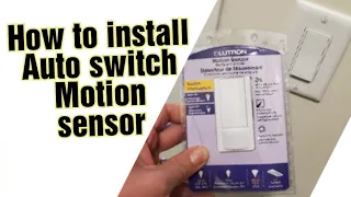 How to Install lutron auto motion switch