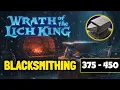 WOTLK Blacksmithing Guide 375-450