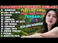 Download Lagu KERINDUAN‼️DANGDUT KOPLO REMIX DUA JAM NONSTOP, FULL BASS/AUDIO BENING